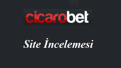 cicarobet site incelemesi