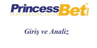 Princessbet Giriş ve Analiz