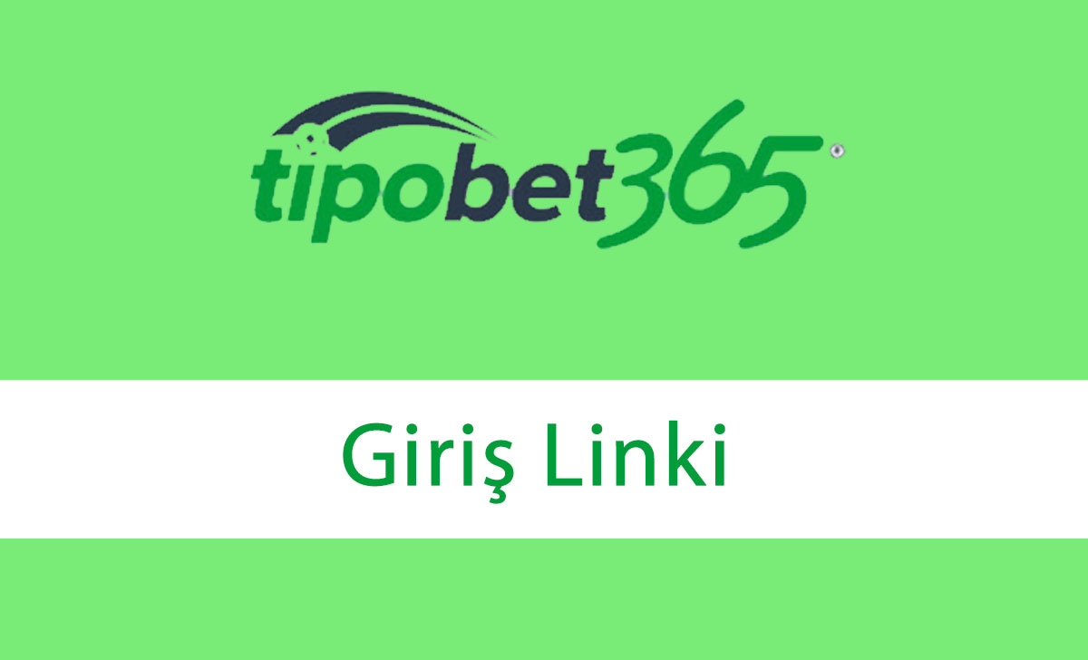 tipobetgirişlinki