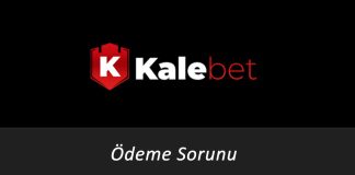 Kalebet Ödeme Sorunu