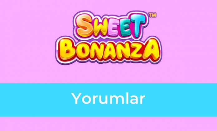 Sweet Bonanza Yorumlar Sweet Bonanza Yorumlar