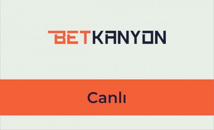 Betkanyon Canlı Betkanyon Canlı