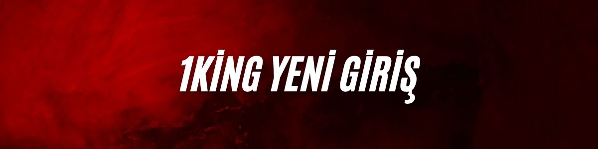 1King Yeni Giriş